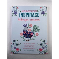 Kreativní inspirace lidovým uměním - Inspirativní tipy, projekty a nápady pro tvorbu ve stylu lidového umění podle skandinávského konceptu hygge - Waycott Flora