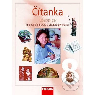 Čítanka 8 pro základní školy a víceletá gymnázia Ladislava Lederbuchová