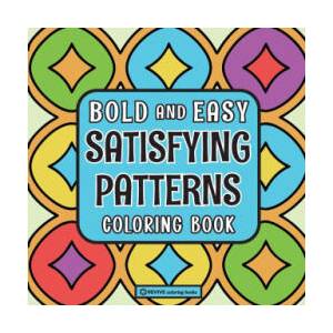 Bold & Easy Satisfying Patterns Coloring Book | Revive Coloring Books (ISBN: 9781834121871)