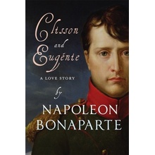 Clisson & Eugenie Napoleon Bonaparte