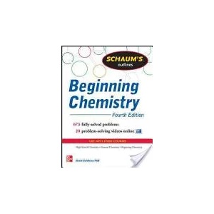 Schaum's Outline of Beginning Chemistry | David Goldberg (2013)