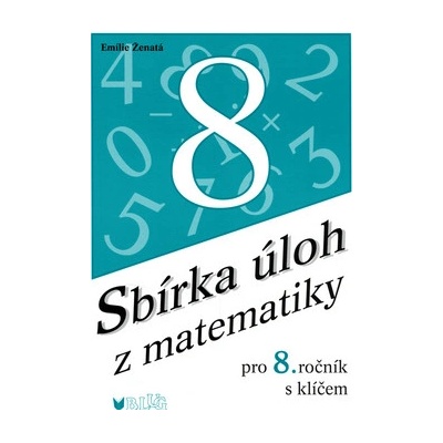 Sbírka úloh z matematiky pro 8.ročník