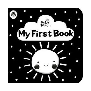 Baby Touch: My First Book: a black-and-white cloth book | Ladybird (ISBN: 9780241439463)