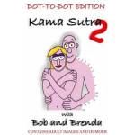 Lulu. com Kama Sutra 2 with Bob and Brenda - Dot to Dot Version | Paul Gwilliam