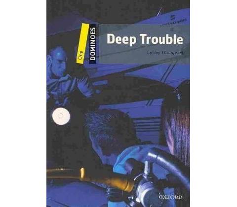 Deep Trouble - L. Thompson