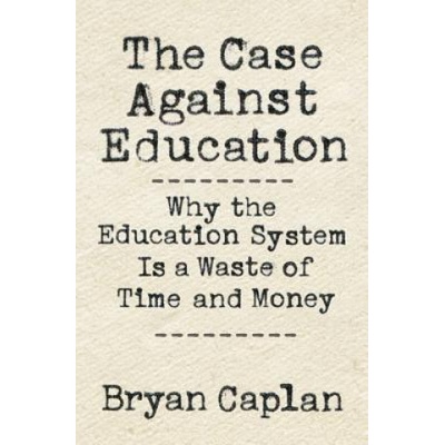 Case against Education