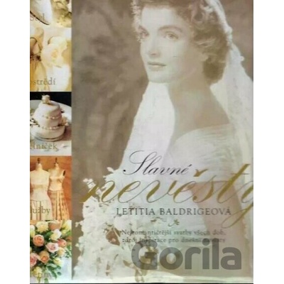 Slavné nevěsty - Letitia Baldrige