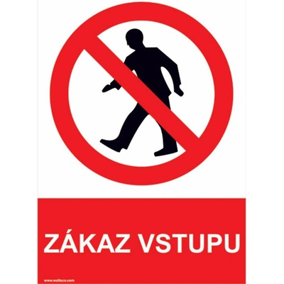 Walteco Zákaz vstupu 210x297mm, formát A4, samolepka , 20032