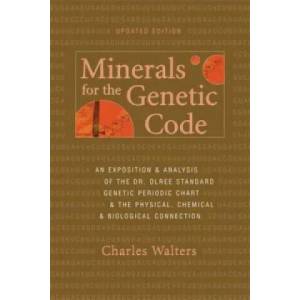 Minerals for the Genetic Code | Charles Walters (ISBN: 9780911311853)