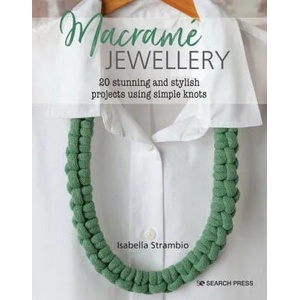 Macrame Jewellery | Strambio, Isabella (ISBN: 9781782219668)