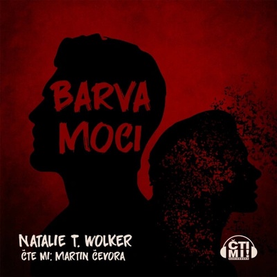 Barva moci - Natalie T. Wolker