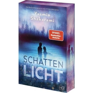 Schattenlicht | Yasmin Shakarami (ISBN: 9783570167366)