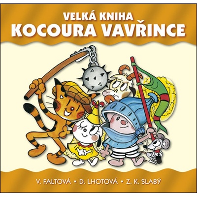 Velká kniha kocoura Vavřince - 2.vydání