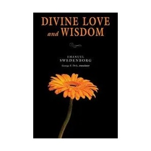Divine Love & Wisdom: Portable: The Portable New Century Edition | Emanuel Swedenborg, George F. Dole (ISBN: 9780877854043)