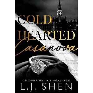 Cold Hearted Casanova | Shen Lj (ISBN: 9781662512476)