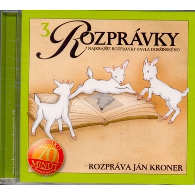Najkrajšie rozprávky P. Dobšinského - 3