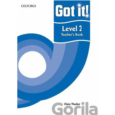 Got It! 2 Teacher´s Book