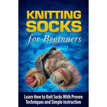 Knitting Socks for Beginners