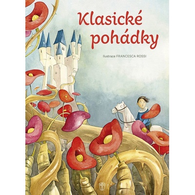 Klasické pohádky - Marcela Kořínková
