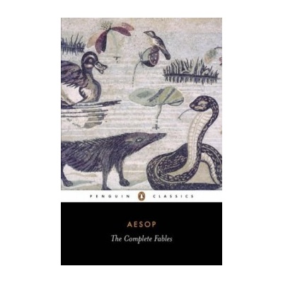 Aesop - The Complete Fables Aesop, Robert Temple, Olivia Temple