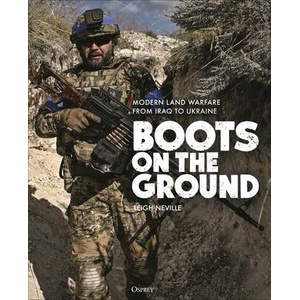 Boots on the Ground: Ground Combat in the 21st Century | Leigh Neville (ISBN: 9781472846846)