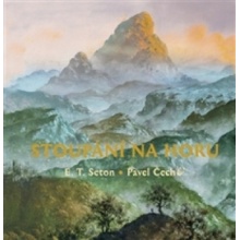 Stoupáni na horu - Thompson Ernest Seton