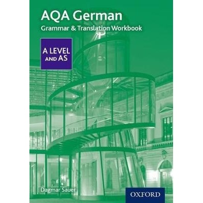 AQA A Level German: Grammar a Translation Workbook