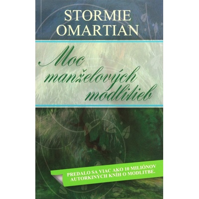Moc manželových modlitieb - Stormie Omartian