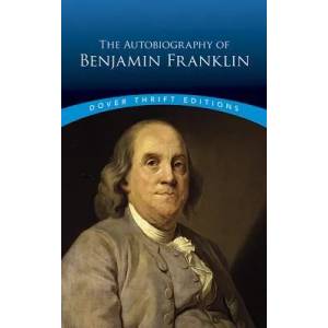 Autobiography | Benjamin Franklin (ISBN: 9780486290737)