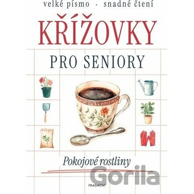 Křížovky pro seniory Pokojové rostliny - Kolektiv