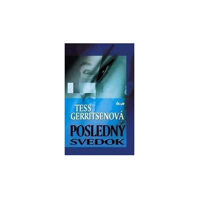 Posledn ý svedok Gerritsenová Tess