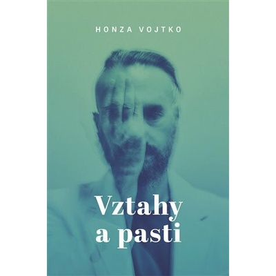 Vztahy a pasti