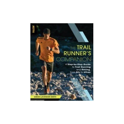 Trail Runner's Companion | Sarah Lavender Smith