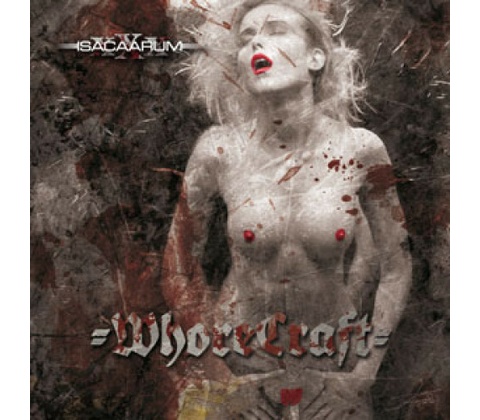 Isacaarum - WhoreCraft CD