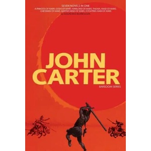 John Carter | Edgar Rice Burroughs (ISBN: 9781926606842)
