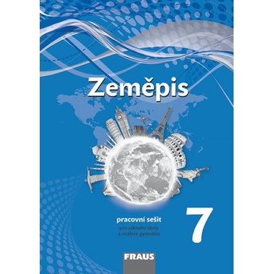 Zeměpis 7 pro ZŠ a VG PS nová generace