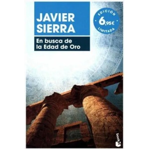 En busca de la Edad de Oro | Javier Sierra (ISBN: 9788408180876)