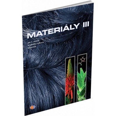 Materiály III - Oľga Remiášová