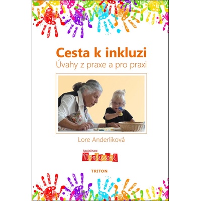 Cesta k inkluzi - Lore Anderlik