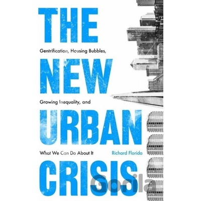New Urban Crisis Florida Richard