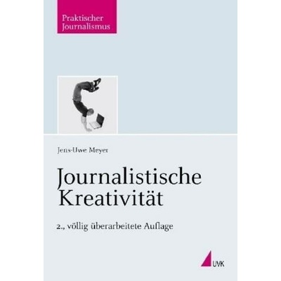 Journalistische Kreativität