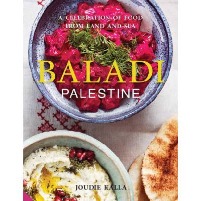 Baladi: A Celebration of Food from Land and Sea | Jamie Orlando Smith