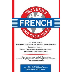 750 French Verbs and Their Uses | Zamir (ISBN: 9780471545897)