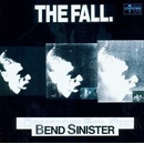 FALL: BEND SINISTER CD