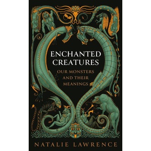 HERE BE DRAGONS | NATALIE LAWRENCE (ISBN: 9781474619011)