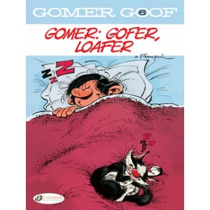 Gomer Goof Vol. 6: Gomer: Gofer, Loafer | Andre Franquin (ISBN: 9781849185356)