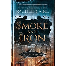 Smoke and Iron Caine RachelPaperback