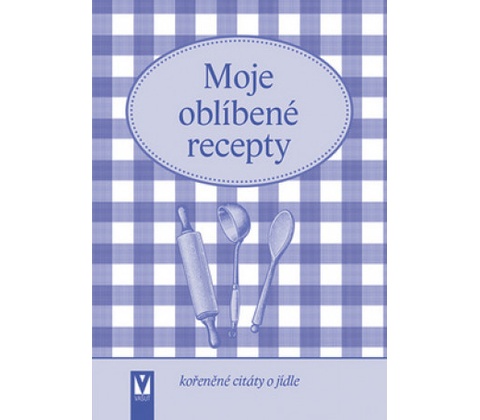 Moje oblíbené recepty