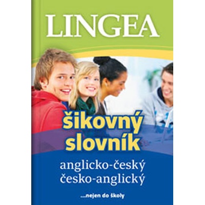 ANGLICKO-ČESKÝ, ČESKO-ANGLICKÝ ŠIKOVNÝ SLOVNÍK - kolektiv