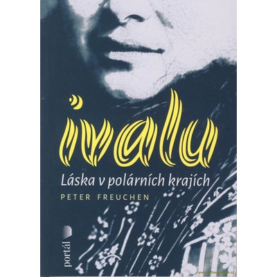 Ivalu - Peter Freuchen